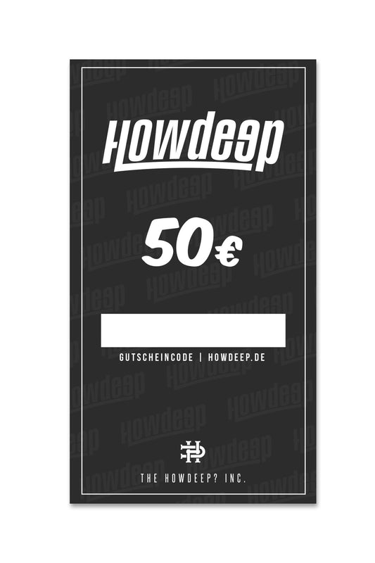 Geschenkgutschein - HOW DEEP